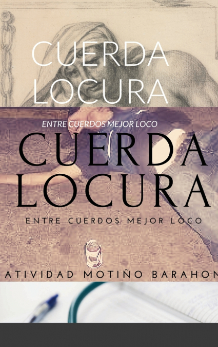 CUERDA LOCURA