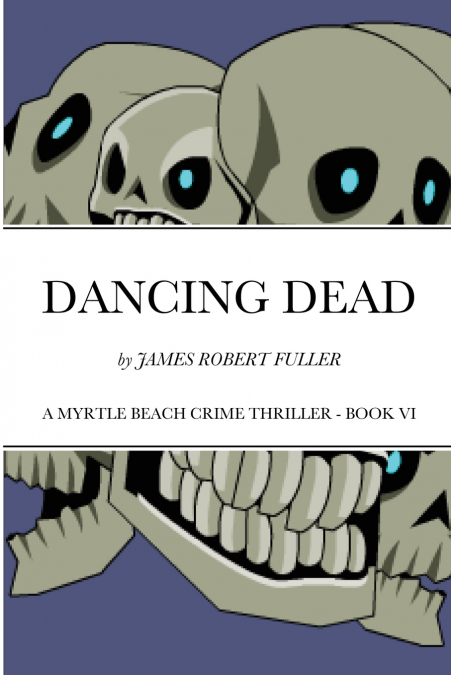 DANCING DEAD