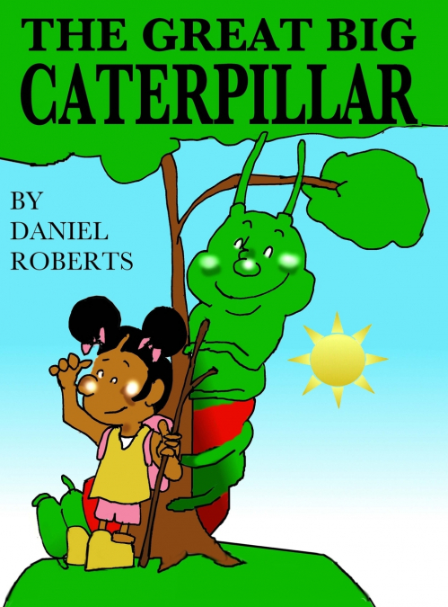 The Great Big Caterpillar
