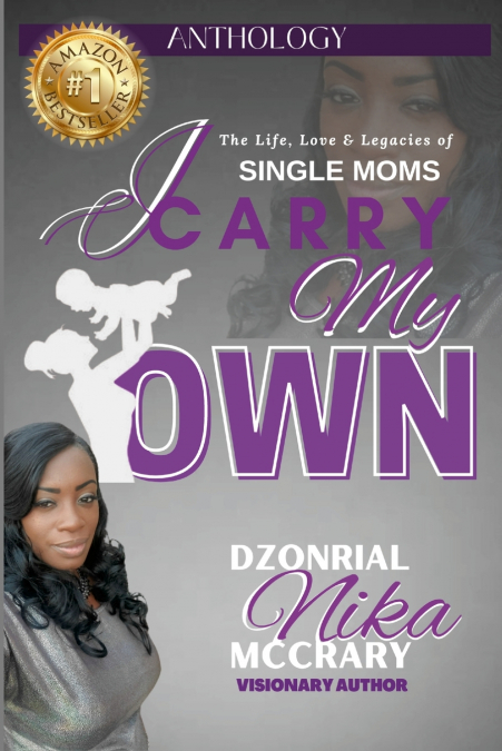 I Carry My Own