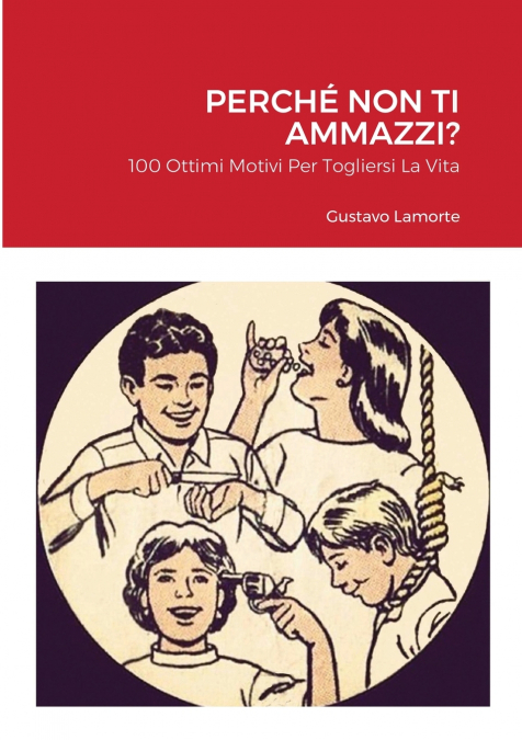 Perchè Non Ti Ammazzi?
