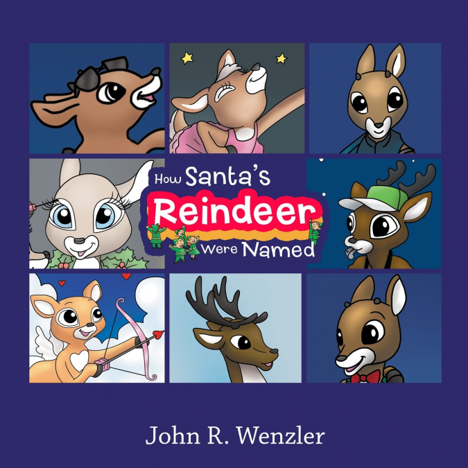 How Santa’s Reindeer Were Named