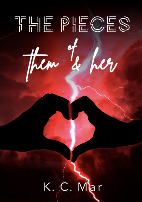 The Pieces of Them & Her