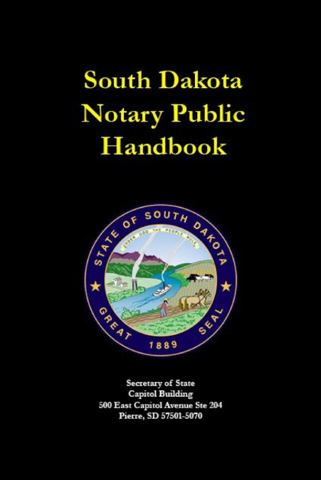 South Dakota Notary Public Handbook