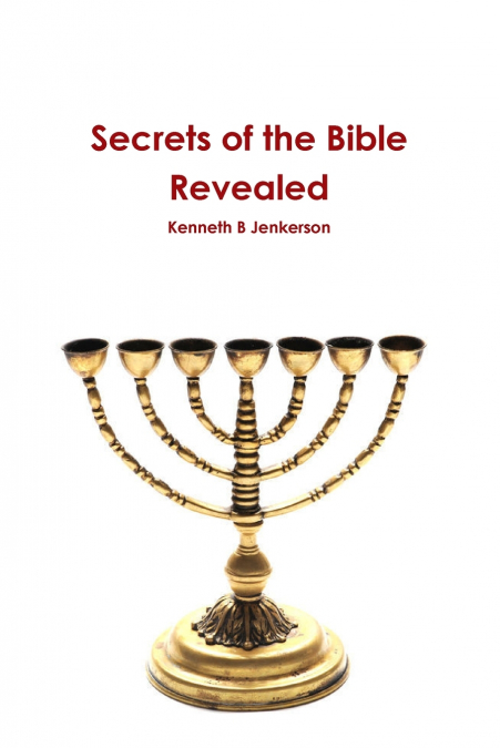 Secrets of the Bible Revealed