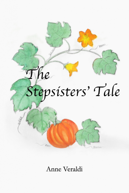 The Stepsisters’ Tale