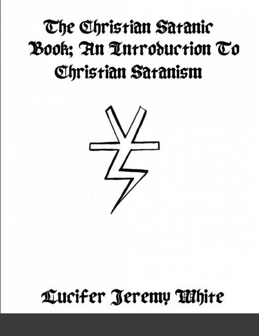 The Christian Satanic Book