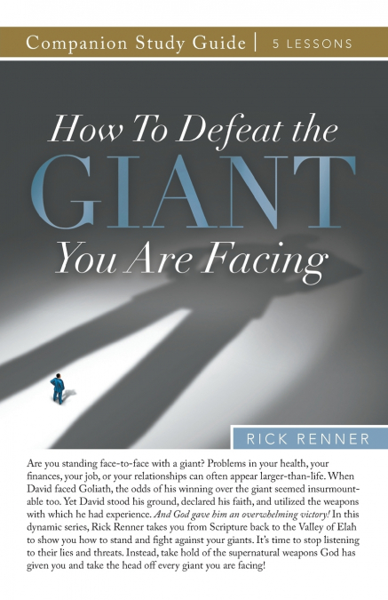 How to Defeat the Giant You Are Facing Study Guide