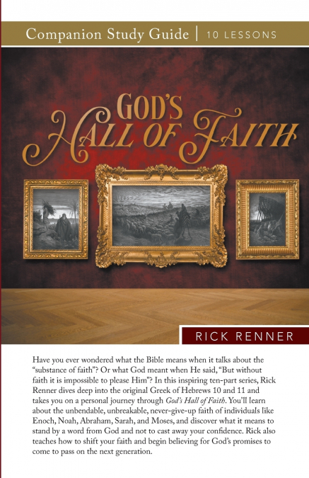 God’s Hall of Faith Study Guide
