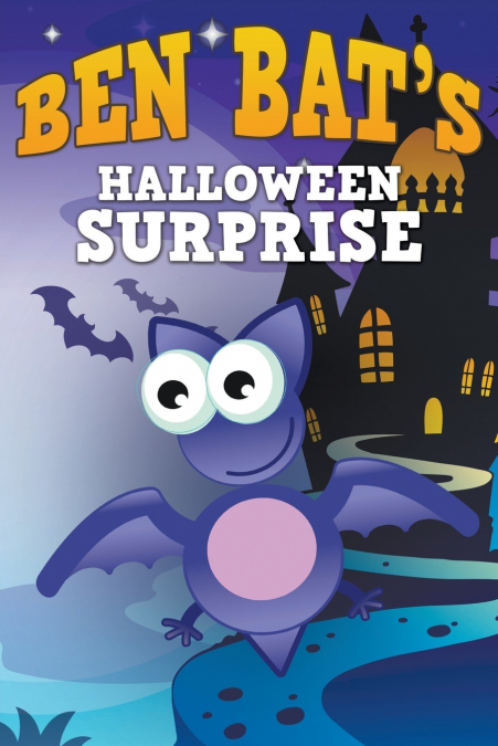 Ben Bat’s Halloween Surprise
