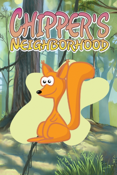Chipper’s Neighborhood