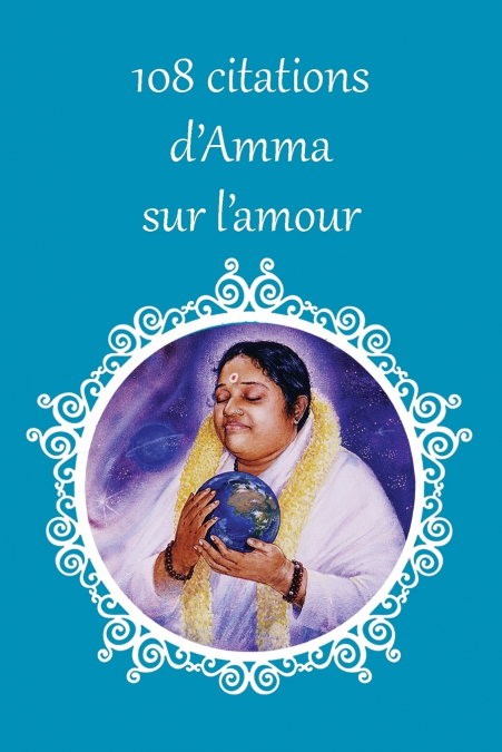 108 citations d’Amma sur l’amour