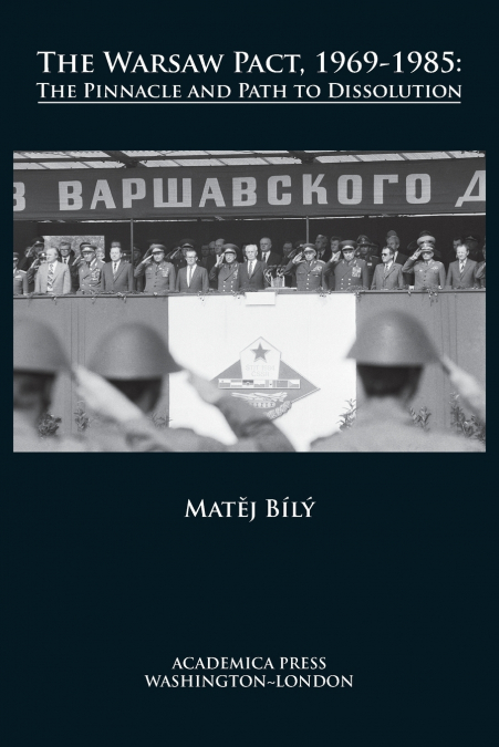 The Warsaw pact, 1969-1985