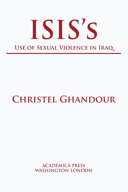 ISIS’s use of sexual violence in Iraq