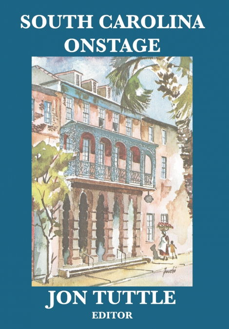 SOUTH CAROLINA ONSTAGE