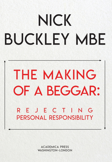 The Making of A Beggar