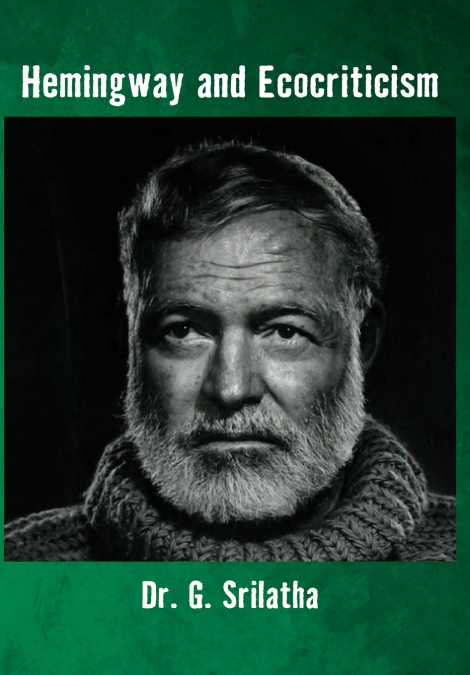 Hemingway and Ecocriticism