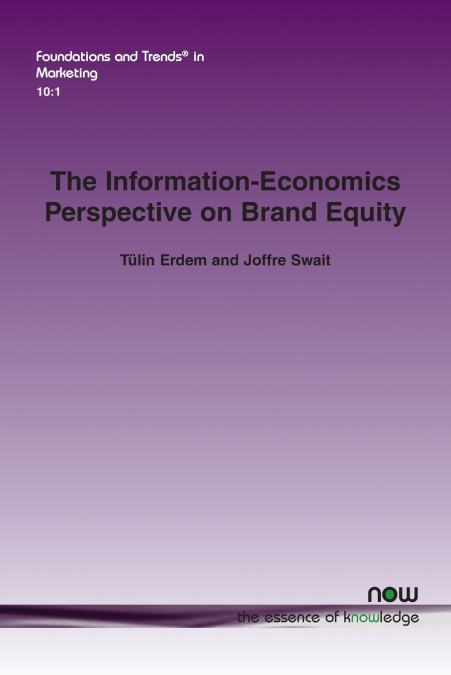 The Information-Economics Perspective on Brand Equity