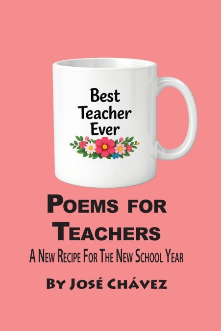 Poems for Teachers, A New Recipe for The New School Year