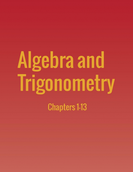Algebra and Trigonometry