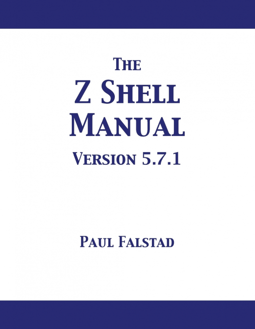 The Z Shell Manual