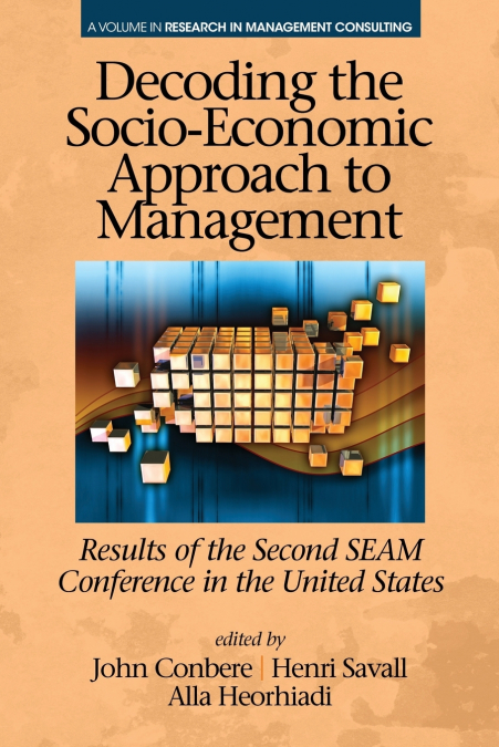 Decoding the Socio‐Economic Approach to Management