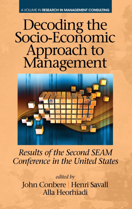 Decoding the Socio‐Economic Approach to Management