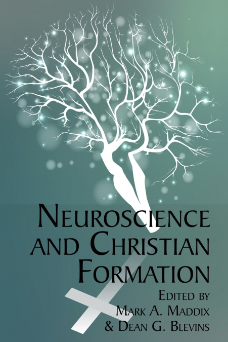 Neuroscience and Christian Formation