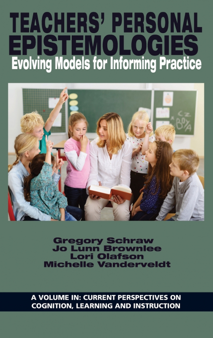 Teachers’ Personal Epistemologies