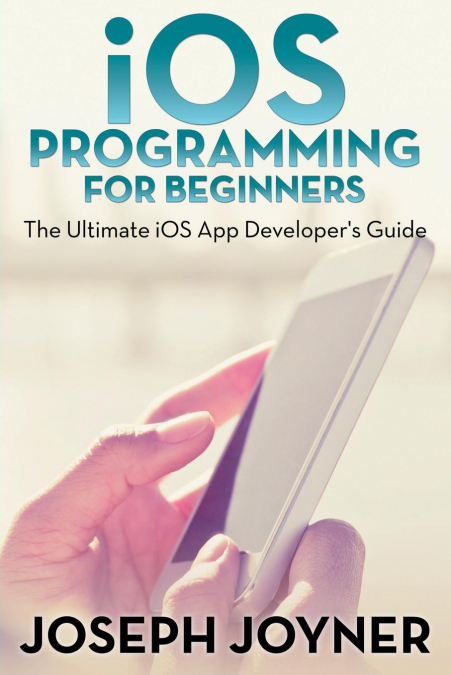 iOS Programming For Beginners