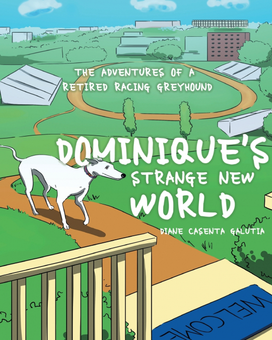 Dominique’s Strange New World