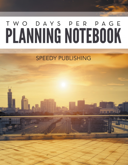 Two Days Per Page Planning Notebook