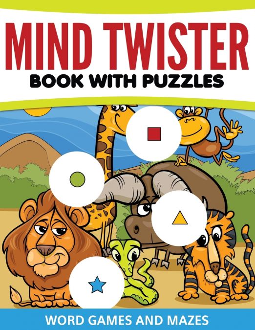 Mind Twister Book with Puzzles, Word Games and Mazes