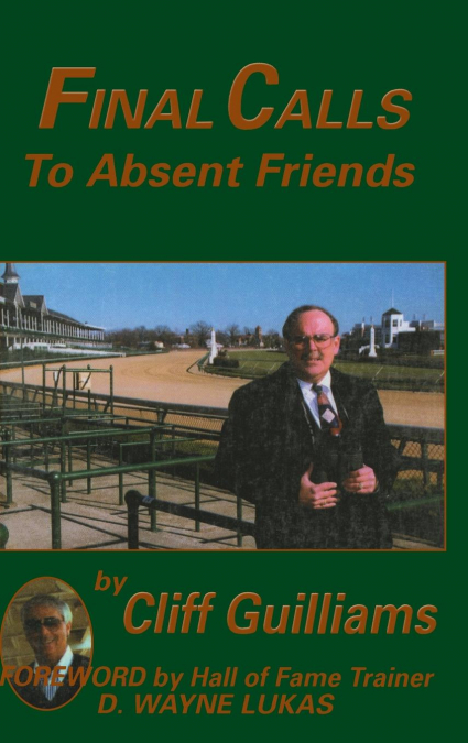 Final Calls to Absent Friends