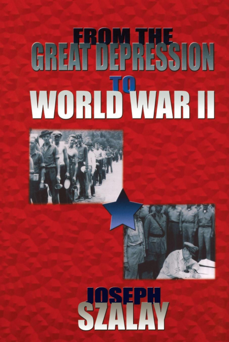From the Great Depression to World War II