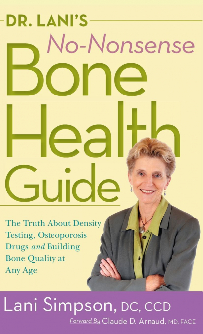 Dr. Lani’s No-Nonsense Bone Health Guide