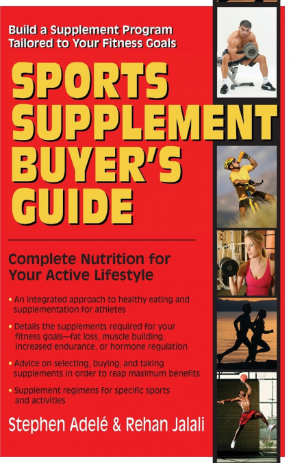 Sports Supplement Buyer’s Guide