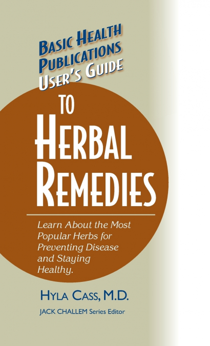 User’s Guide to Herbal Remedies