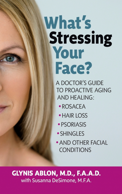 What’s Stressing Your Face