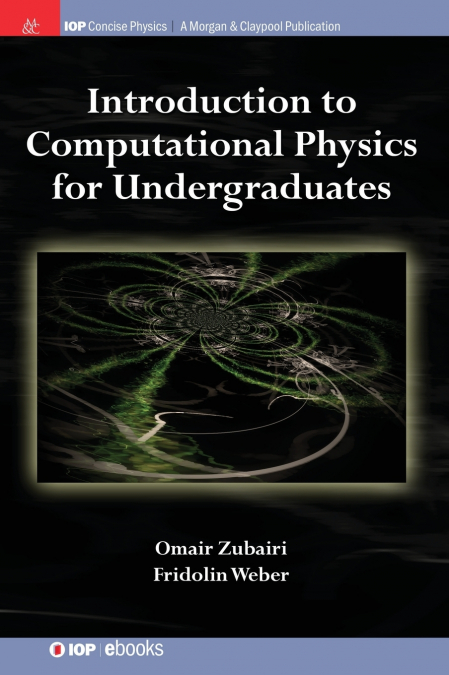 Introduction to Computational Physics for Undergraduates
