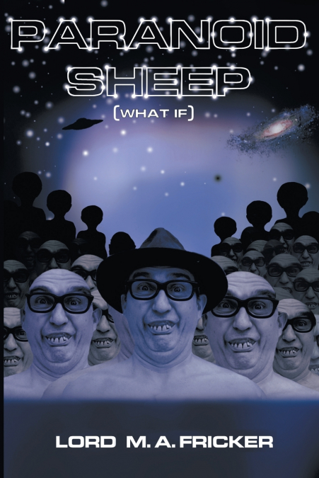 Paranoid Sheep (What if)
