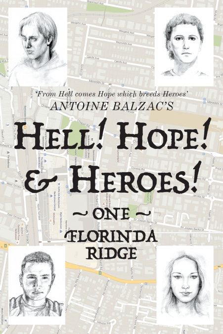 Hell! Hope! & Heroes!
