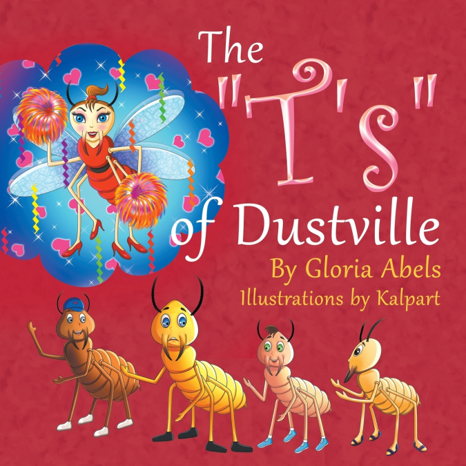 The 'T’s' of Dustville