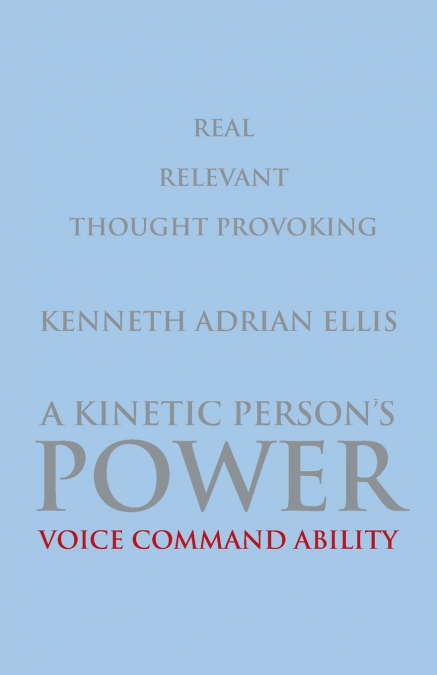 A Kinetic Person’s Power