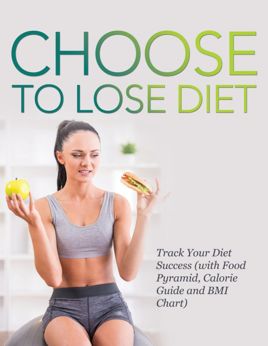 Choose to Lose Diet