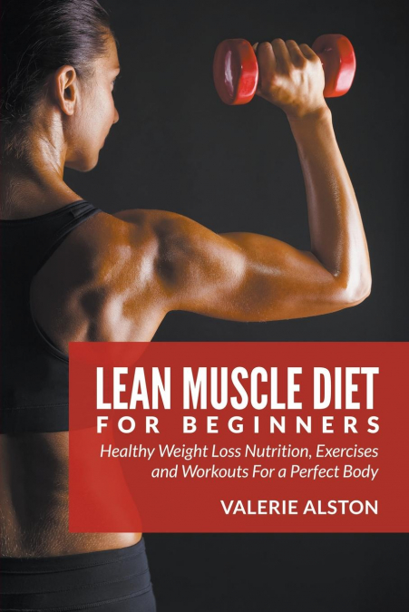 Lean Muscle Diet For Beginners