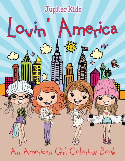 Lovin’ America (An American Girl Coloring Book)
