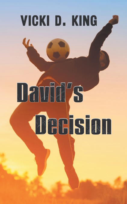 David’s Decision
