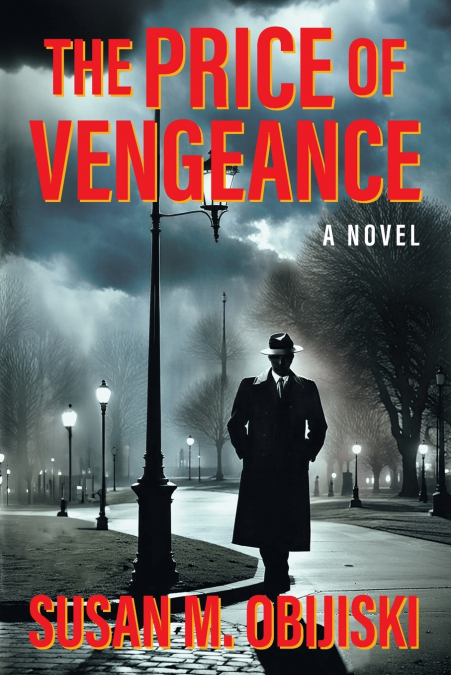 The Price of Vengeance