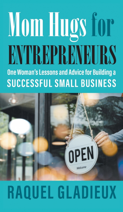 Mom Hugs for Entrepreneurs
